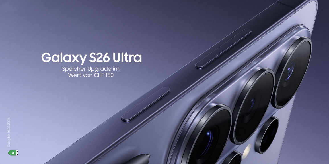 & Beim Kauf eines Galaxy S26 doppelten Speicherplatz im Wert von CHF 150 sichern & zusätzlich 10% Rabatt auf Buds 4 & Buds 4 Pro